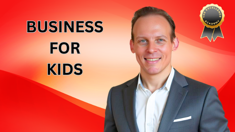Parenting: Entrepreneurship and business for kids and teens course coupon